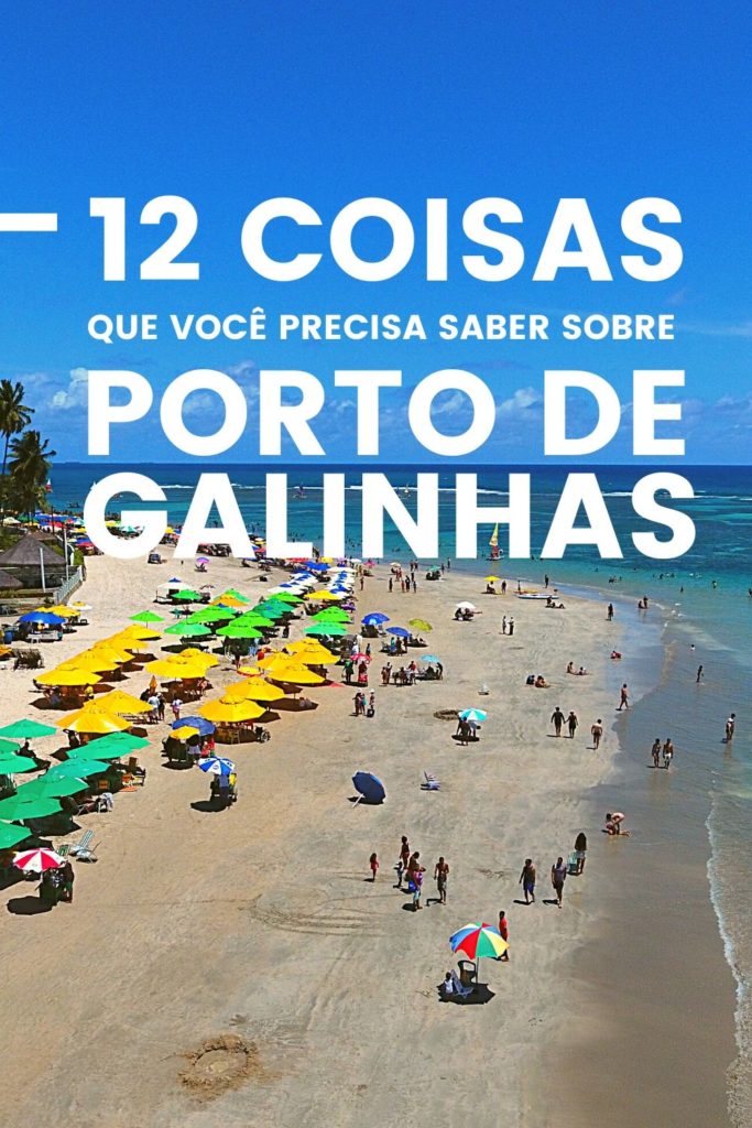 12 coisas que você precisa saber sobre Porto de Galinhas