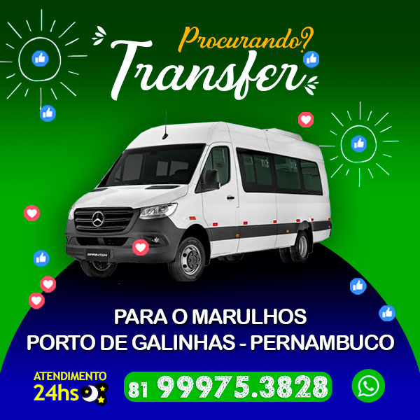 Transfer Recife para o Marulhos Porto de Galinhas