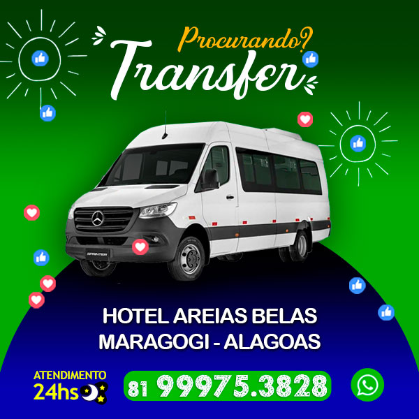 Transfer Recife hotel areias belas, maragogi